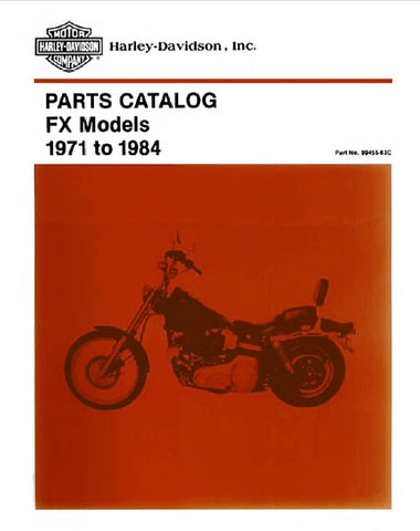 HARLEY-DAVIDSON FX MODELS  MOTORCYCLE PARTS CATALOG 1971-1984 276 PAGES ENGLISH