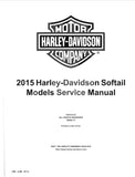 HARLEY-DAVIDSON SOFTAIL 2015 MOTORCYCLE SERVICE MANUAL 625 PAGES ENGLISH