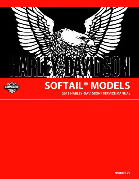 HARLEY-DAVIDSON SOFTAIL 2018 MOTORCYCLE SERVICE MANUAL 1988 PAGES ENGLISH
