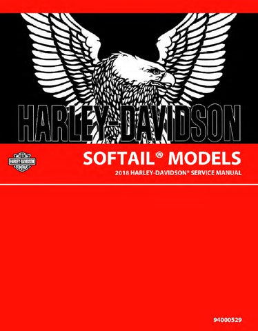HARLEY-DAVIDSON SOFTAIL 2018 MOTORCYCLE SERVICE MANUAL 1988 PAGES ENGLISH