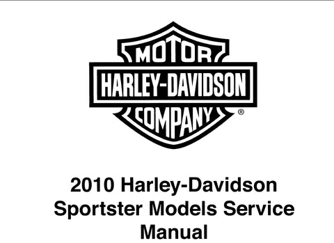 HARLEY-DAVIDSON SPORTSTER MODELS 2010 MOTORCYCLE SERVICE MANUAL 824 PAGES ENGLISH