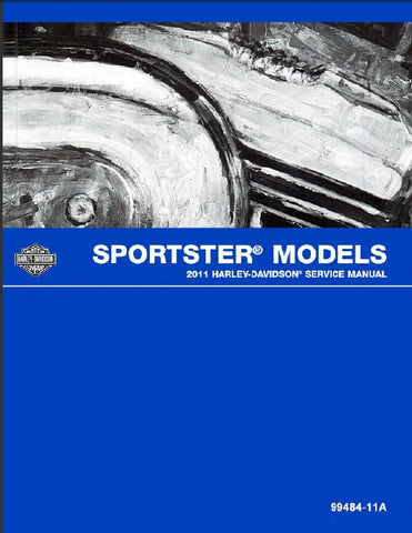 HARLEY-DAVIDSON SPORTSTER MODELS 2011 MOTORCYCLE SERVICE MANUAL 768 PAGES ENGLISH