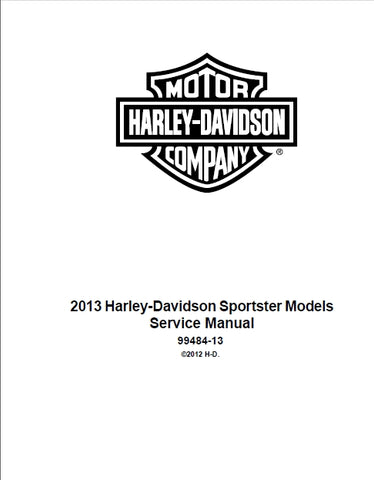 HARLEY-DAVIDSON SPORTSTER MODELS 2013 MOTORCYCLE SERVICE MANUAL 778 PAGES ENGLISH