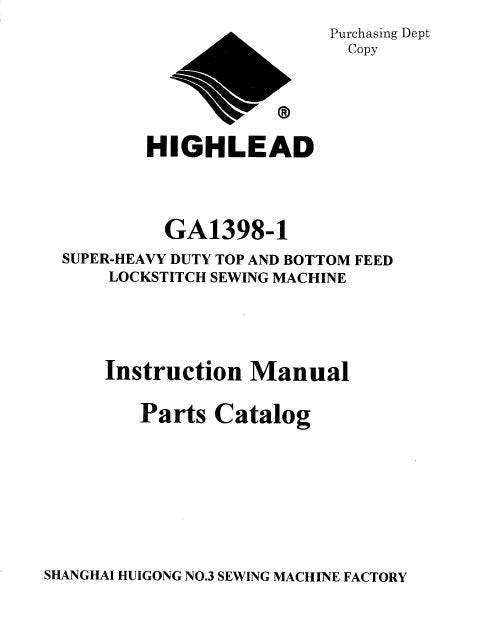 HIGHLEAD GA1398-1 SEWING MACHINE INSTRUCTION MANUAL 32 PAGES ENG