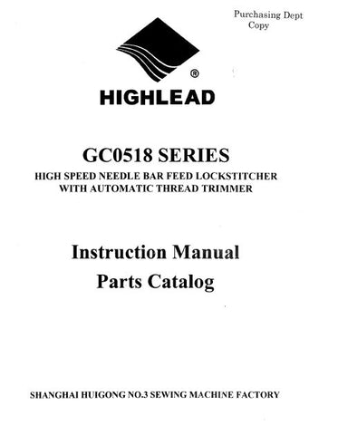 HIGHLEAD GC0518 SERIES SEWING MACHINE INSTRUCTION MANUAL 44 PAGES ENG