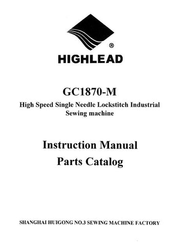 HIGHLEAD GC1870-M SEWING MACHINE INSTRUCTION MANUAL 46 PAGES ENG
