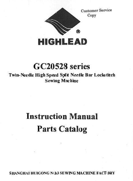 HIGHLEAD GC20528 SERIES SEWING MACHINE INSTRUCTION MANUAL 64 PAGES ENG