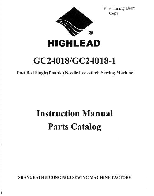 HIGHLEAD GC24018 GC24018-1 SEWING MACHINE INSTRUCTION MANUAL 46 PAGES ENG