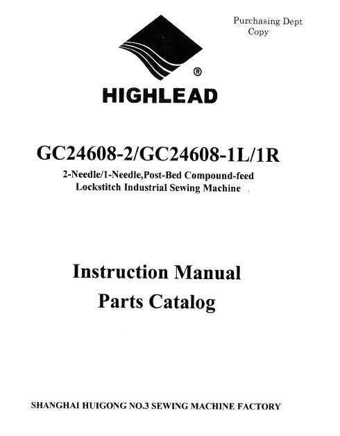 HIGHLEAD GC24608-2 GC24608-1L GC24608-1R SEWING MACHINE INSTRUCTION MANUAL 40 PAGES ENG