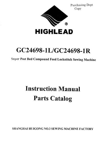 HIGHLEAD GC24698-1L GC24698-1R SEWING MACHINE INSTRUCTION MANUAL 40 PAGES ENG