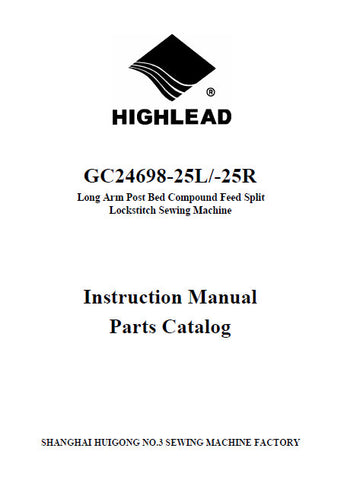 HIGHLEAD GC24698-25L GC24698-25R SEWING MACHINE INSTRUCTION MANUAL 37 PAGES ENG