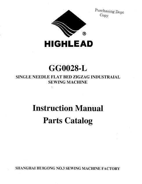 HIGHLEAD GG0028-L SEWING MACHINE INSTRUCTION MANUAL 52 PAGES ENG