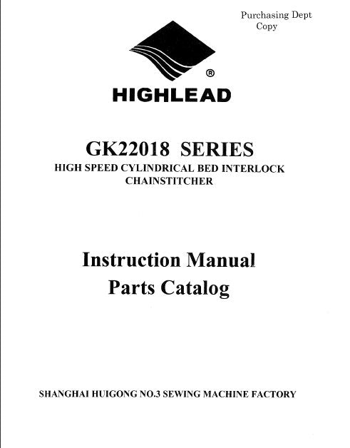 HIGHLEAD GK22018 SERIES SEWING MACHINE INSTRUCTION MANUAL 60 PAGES ENG