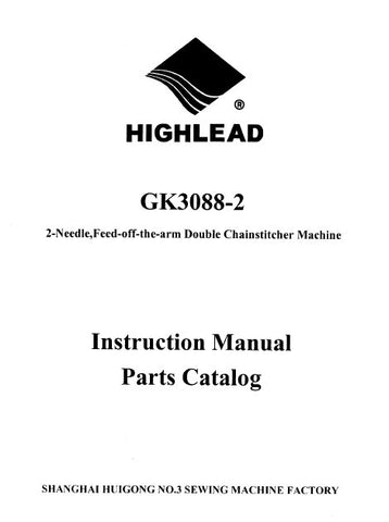 HIGHLEAD GK3088-2 SEWING MACHINE INSTRUCTION MANUAL 30 PAGES ENG