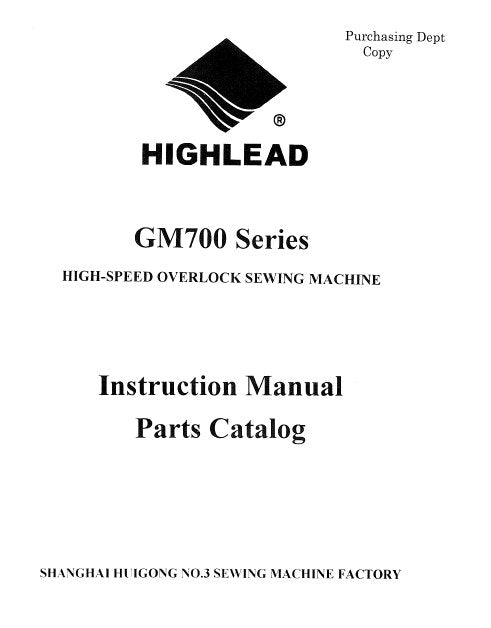 HIGHLEAD GM700 SERIES SEWING MACHINE INSTRUCTION MANUAL 32 PAGES ENG