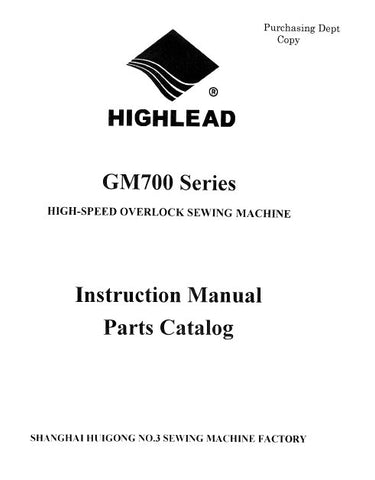 HIGHLEAD GM700 SERIES SEWING MACHINE INSTRUCTION MANUAL 32 PAGES ENG