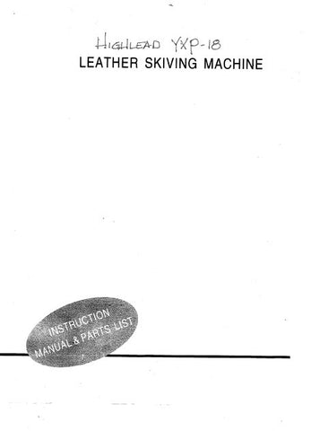 HIGHLEAD YXP-18 SEWING MACHINE INSTRUCTION MANUAL 10 PAGES ENG