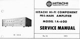 HITACHI IA-600 PRE MAIN AMPLIFIER SERVICE MANUAL INC PCBS AND PARTS LIST 6 PAGES ENG