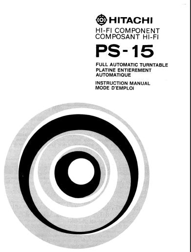 HITACHI PS-15 FULLY AUTOMATIC TURNTABLE INSTRUCTION MANUAL INC CONN DIAG 16 PAGES ENG