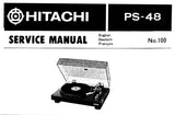 HITACHI PS-48 DIRECT DRIVE TURNTABLE SERVICE MANUAL INC BLK DIAG PCBS SCHEM DIAG AND PARTS LIST 24 PAGES ENG