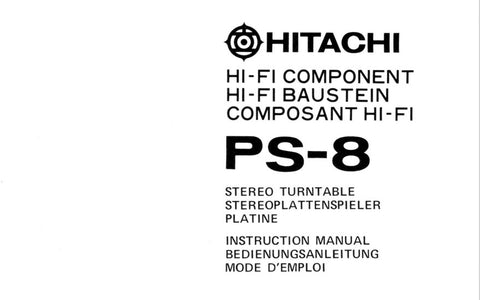 HITACHI PS-8 BELT DRIVE STEREO TURNTABLE INSTRUCTION MANUAL INC CONN DIAGS 16 PAGES ENG DEUT FRANC