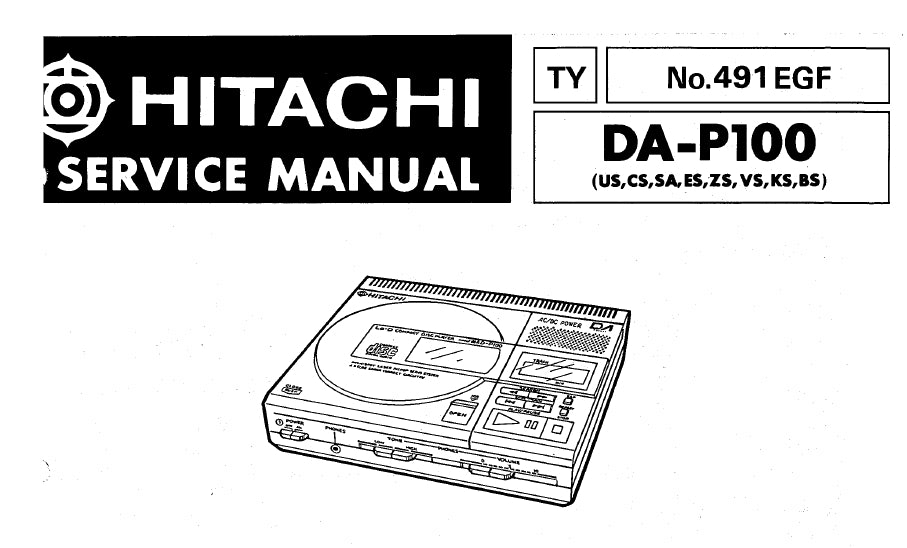 HITACHI DA-P100 CD PLAYER SERVICE MANUAL INC SCHEM DIAGS 52 PAGES ENG DEUT FRANC