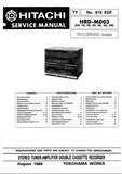 HITACHI HRD-MD03 STEREO TUNER-AMPLIFIER DOUBLE CASSETTE RECORDER SERVICE MANUAL INC SCHEM DIAGS 38 PAGES ENG