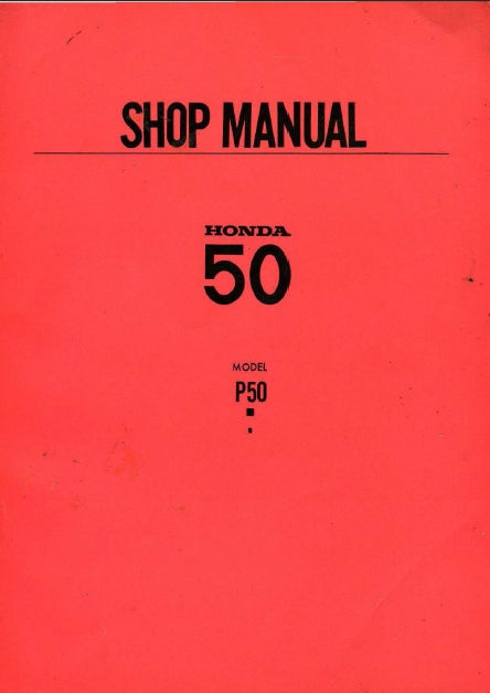 HONDA 50 P-50 MOTORCYCLE SHOP MANUAL 98 PAGES ENG 1967