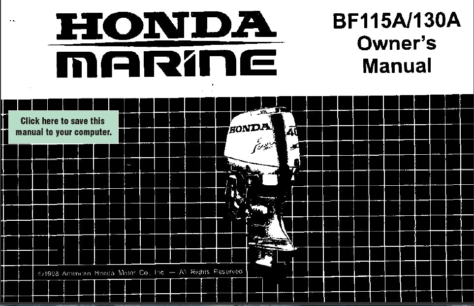 HONDA BF115A BF130A 1998 OUTBOARD MOTOR OWNERS MANUAL 127 PAGES ENGLISH