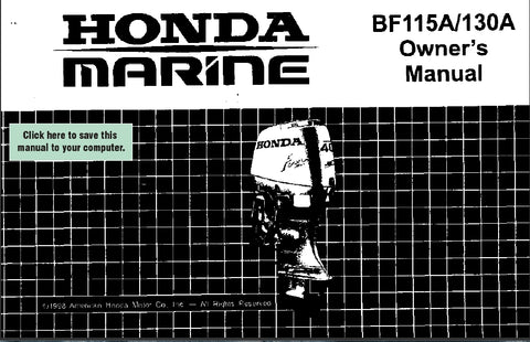 HONDA BF115A BF130A 1998 OUTBOARD MOTOR OWNERS MANUAL 127 PAGES ENGLISH
