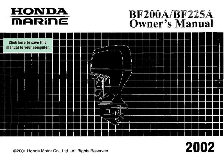 HONDA BF200A BF225A 2002 OUTBOARD MOTOR OWNERS MANUAL 112 PAGES ENGLISH