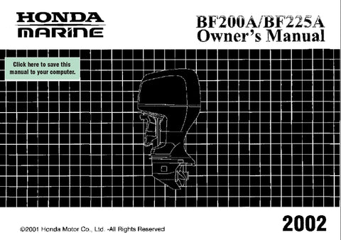 HONDA BF200A BF225A 2002 OUTBOARD MOTOR OWNERS MANUAL 112 PAGES ENGLISH