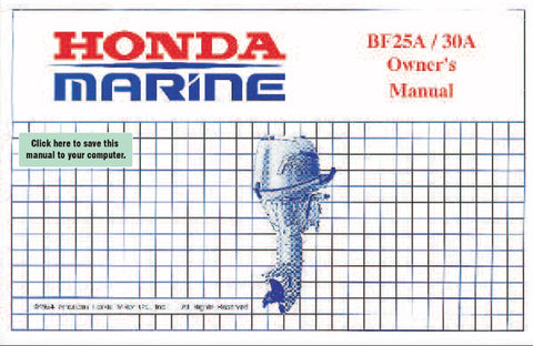 HONDA BF25A BF30A 1994 OUTBOARD MOTOR OWNERS MANUAL 109 PAGES ENGLISH