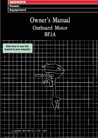 HONDA BF2A 1990 OUTBOARD MOTOR OWNERS MANUAL 45 PAGES ENGLISH
