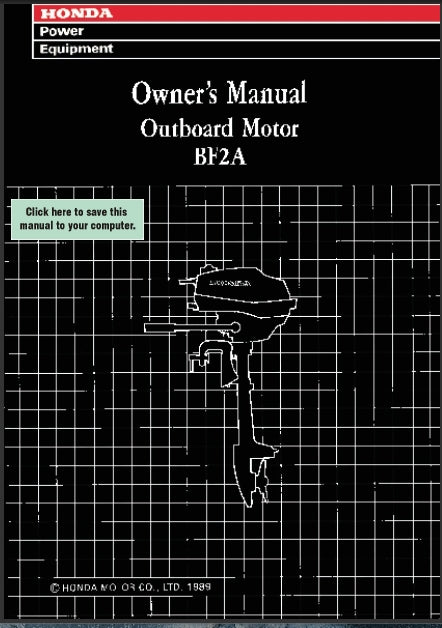 HONDA BF2A 1999 OUTBOARD MOTOR OWNERS MANUAL 45 PAGES ENGLISH