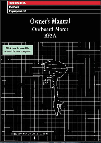HONDA BF2A 1999 OUTBOARD MOTOR OWNERS MANUAL 45 PAGES ENGLISH