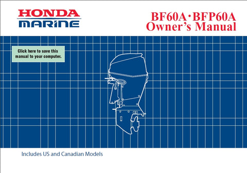 HONDA BF60A BFP60A 2011 OUTBOARD MOTOR OWNERS MANUAL 151 PAGES ENGLISH