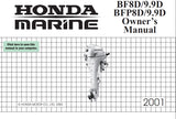 HONDA BF8D BF9.9D BFP8D BFP9.9D 2001 OUTBOARD MOTOR OWNERS MANUAL 108 PAGES ENGLISH