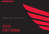 HONDA CB1100NA 2018 MOTORCYCLE OWNERS MANUAL 136 PAGES ENGLISH