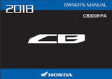 HONDA CB300F CB300FA 2018 MOTORCYCLE OWNERS MANUAL 141 PAGES ENGLISH