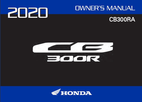 HONDA CB300RA 2020 MOTORCYCLE OWNERS MANUAL 160 PAGES ENGLISH