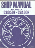 HONDA CB350F CB400F MOTORCYCLE SHOP MANUAL 113 PAGES ENG