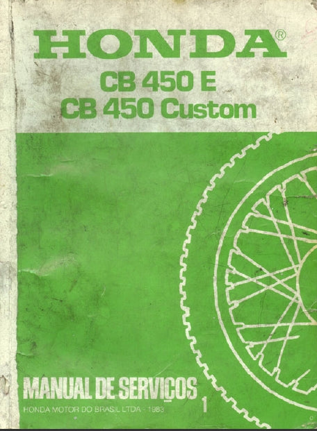 HONDA CB450E CB450 CUSTOM MOTOCICLETA MANUAL DE SERVICOS 246 PAGINAS PORT (Copy)