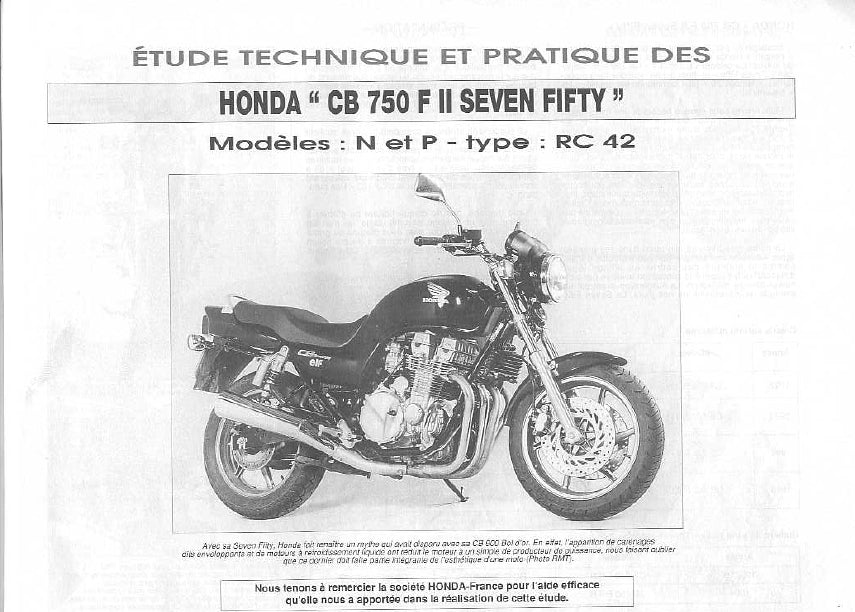 HONDA CB750 F II MOTORCYCLE ETUDE TECHNIQUE ET PRATIQUE DES 67 PAGES FRANCAIS