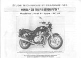 HONDA CB750 F II MOTORCYCLE ETUDE TECHNIQUE ET PRATIQUE DES 67 PAGES FRANCAIS