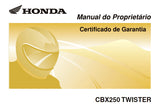 HONDA CBX250 TWISTER MOTOCICLETA MANUAL DO PROPRIETARIO 155 PAGINAS ENG PORT