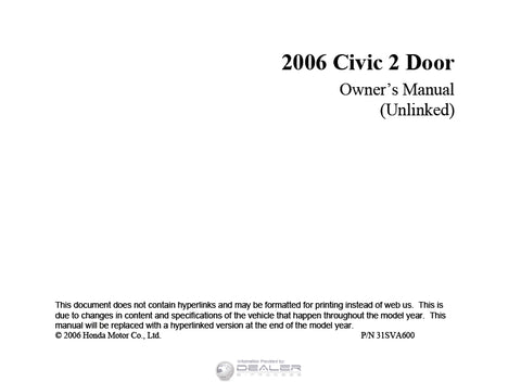 HONDA CIVIC 2 DOOR COUPE 2006 MOTOR CAR OWNERS MANUAL 308 PAGES ENGLISH