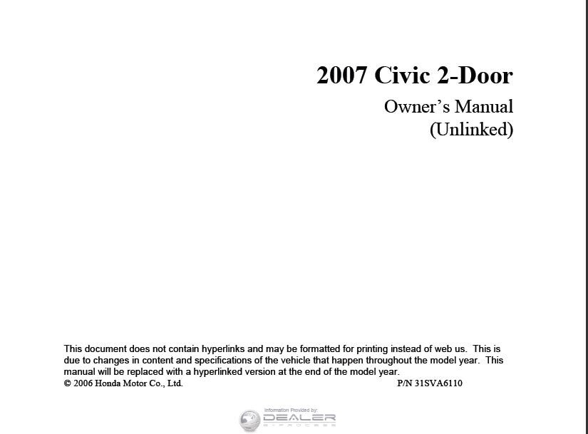 HONDA CIVIC 2 DOOR COUPE 2007 MOTOR CAR OWNERS MANUAL 313 PAGES ENGLISH