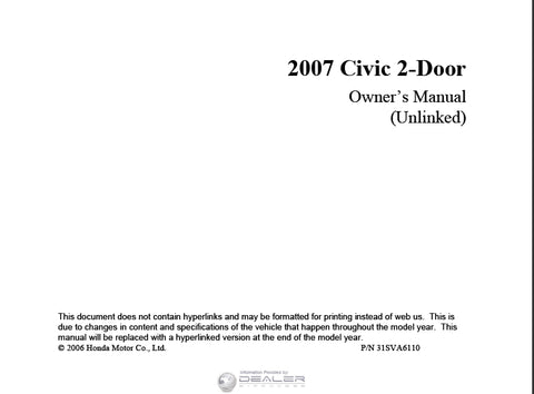 HONDA CIVIC 2 DOOR COUPE 2007 MOTOR CAR OWNERS MANUAL 313 PAGES ENGLISH