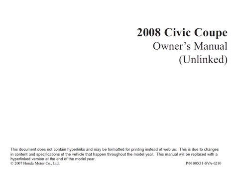 HONDA CIVIC COUPE 2008 MOTOR CAR OWNERS MANUAL 334 PAGES ENGLISH